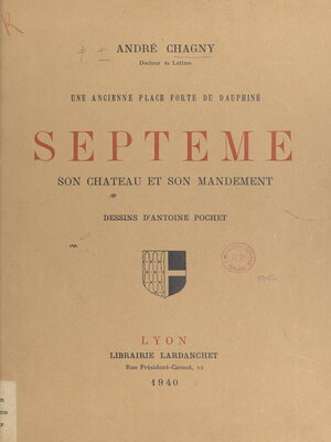 cover image of Une ancienne place forte du Dauphiné